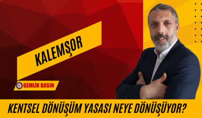 Kentsel Dönüşüm yasası neye dönüşüyor?