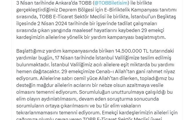 Ticaret Bakanı Bolat açıkladı: “Beşiktaş’taki yangın faciasında hayatını kaybeden 29 işçi için 14 milyon 500 bin TL toplandı”