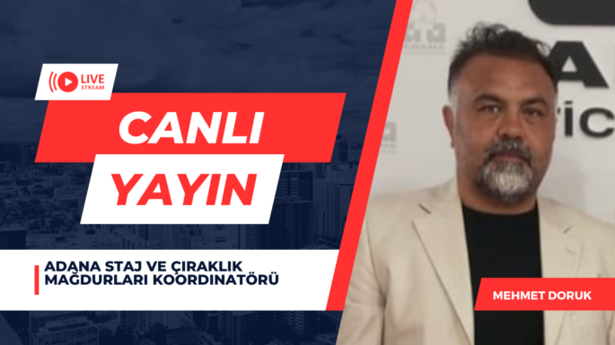 CANLI YAYIN – Tarık Şeker ile Kalemşor ‘in Konuğu Adana staj ve çıraklık mağdurları koordinatörü MEHMET DORUK