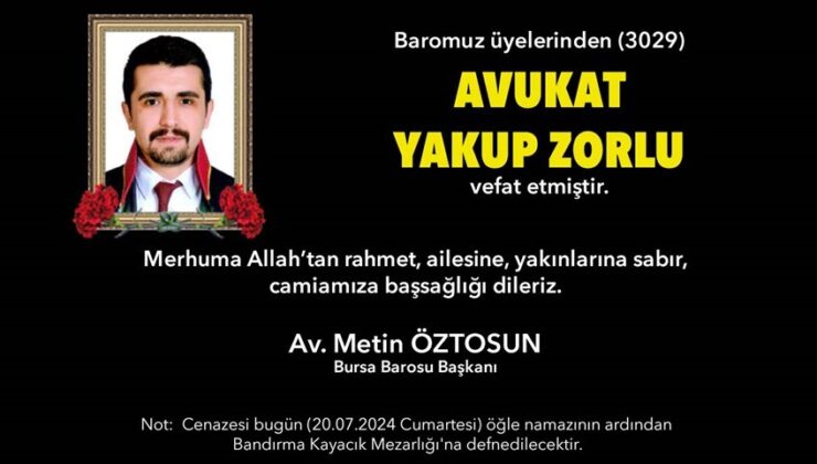 Bursa Barosu’nun acı günü