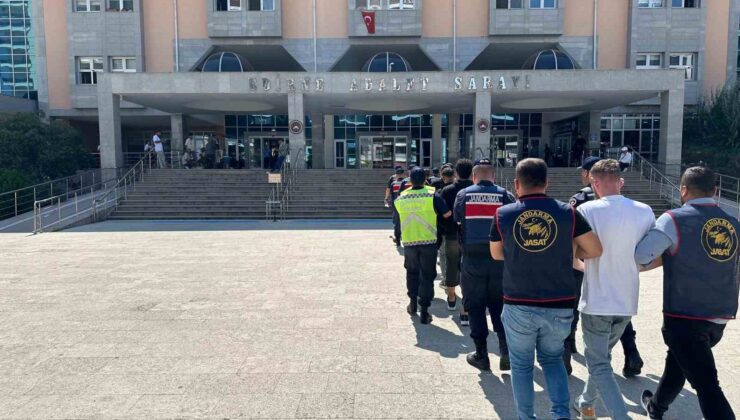 Edirne’de JASAT dedektifleri işbaşında: 7 suç makinesi yakalandı