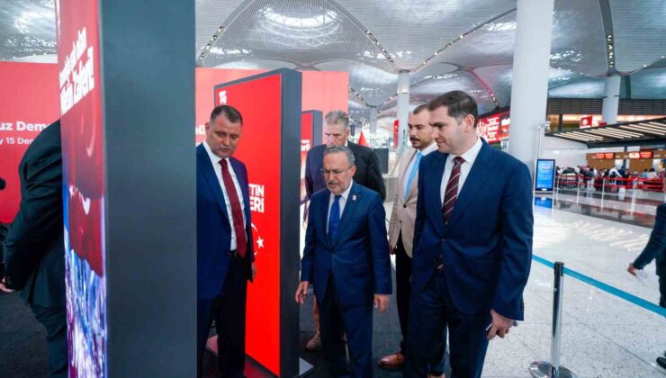 İstanbul Havalimanı’nda 15 Temmuz temalı fotoğraf sergisi açıldı