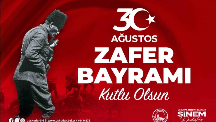 30 Ağustos Zafer Bayramı Üsküdar’da coşkuyla kutlanacak