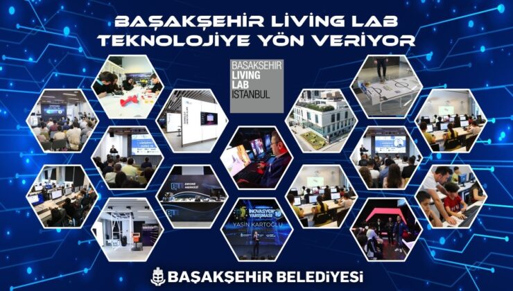 Başakşehir Living Lab teknoloji üreten merkeze dönüştü