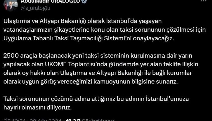 Ulaştırma ve Altyapı Bakanı Uraloğlu: “Uygulama Tabanlı Taksi Taşımacılığı Sistemi’ni onaylayacağız”