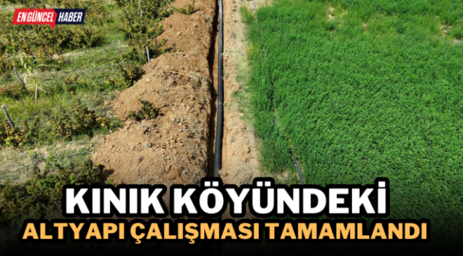 Kınık Köyündeki Altyapı Çalışması tamamlandı