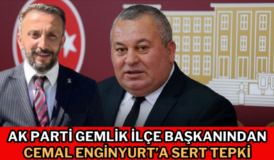 Ak Parti Gemlik İlçe Başkanından Cemal Enginyurt’a Sert Tepki