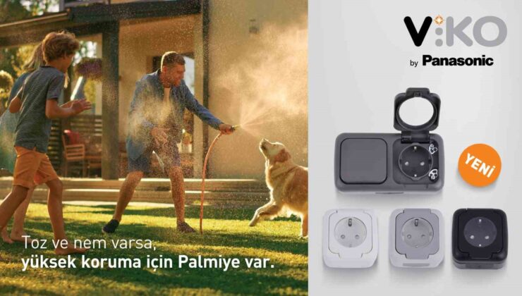 Panasonic, yeni tasarımı Viko Palmiye serisini satışa sundu