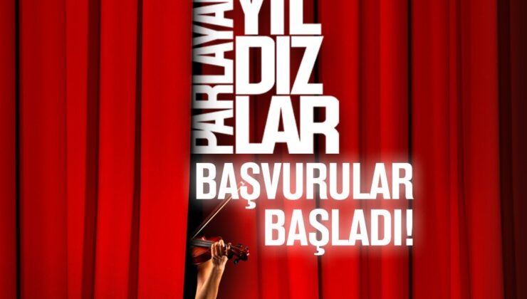 Parlayan Yıldızlar’ın 2024-2025 sezonu için başvurular başladı