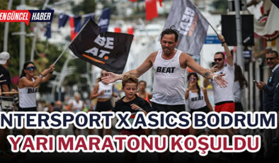 INTERSPORT X ASICS Bodrum Yarı Maratonu koşuldu