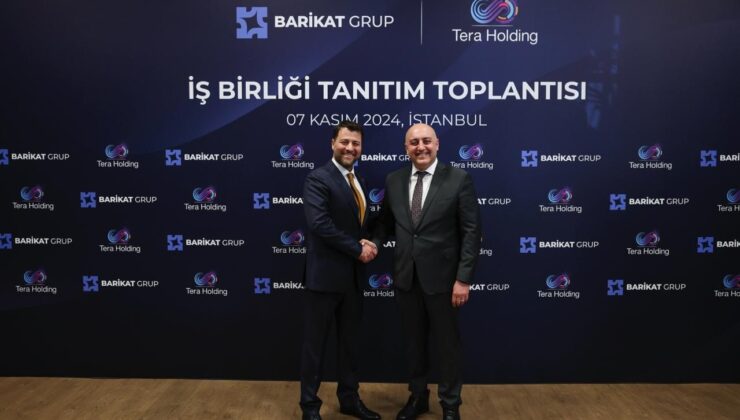 Barikat Grup ve Tera Grup iş birliği anlaşmasına imza attı