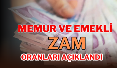 Memur ve Emekli Zam Oranları Açıklandı