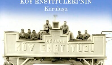 TÜRKİYE’NİN AYDINLANMA IŞIĞI OLAN KÖY ENSTİTÜLERİ’NİN  85. KURULUŞ YILDÖNÜMÜNÜ KUTLUYORUZ!
