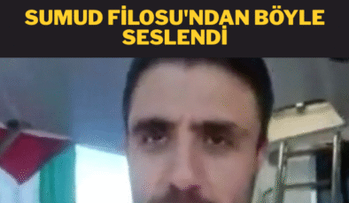 Sumud Filosu’ndan böyle seslendi: “Bir haftamız kaldı”