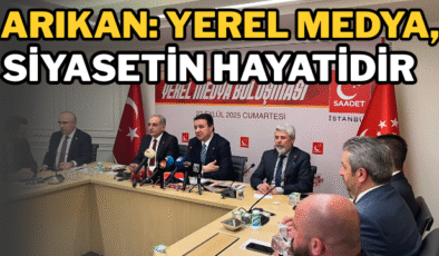 Arıkan: Yerel Medya, Siyasetin Hayatidir