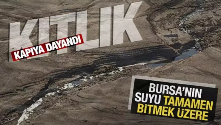 “Bursa Su Kriziyle Karşı Karşıya”