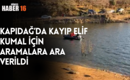 Kapıdağ’da kayıp Elif Kumal için aramalara ara verildi
