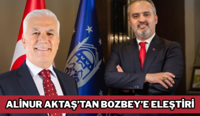 Alinur Aktaş’tan Bozbey’e Eleştiri