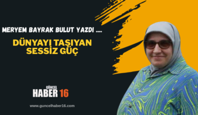 Dünyayı Taşıyan Sessiz Güç