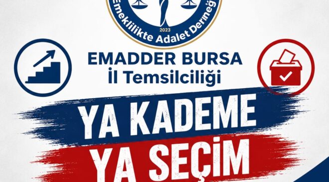 EMADDER: “Kademe Verilmezse Sandıkta Hesap Sorulacak”
