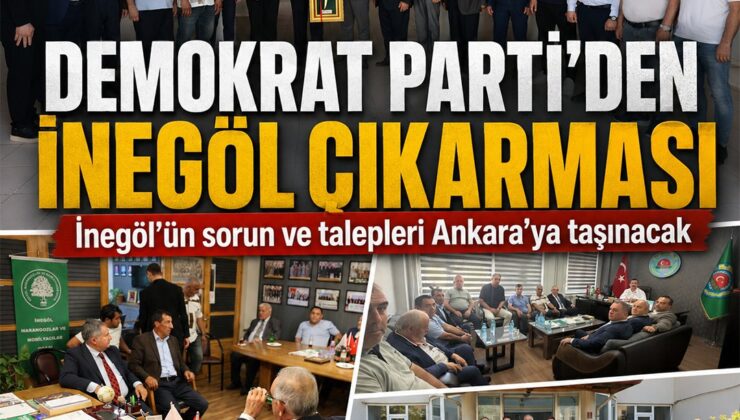 İnegöl’e Demokrat Ziyaret…