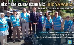 “Sokaklar Tertemiz Olana Kadar Takipçisiyiz”