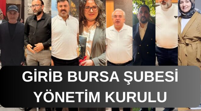 GİRİB Bursa Şubesi Faaliyete Başladı: Hedef Güçlü Lobi ve Ekonomik İş Birliği