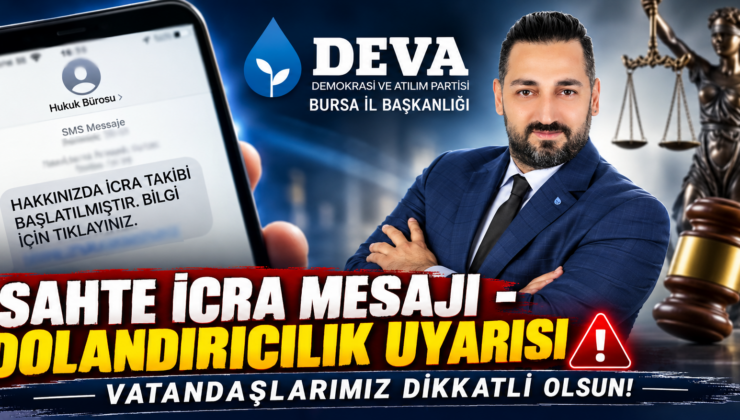 “Sahte İcra Mesajlarına İtibar Etmeyin”