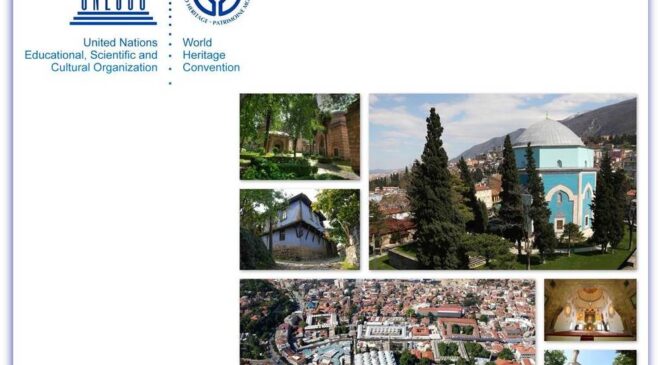 Bursa’nın Kültürel Mirası İçin Güç Birliği: UNESCO Vizyonunda Yeni Dönem
