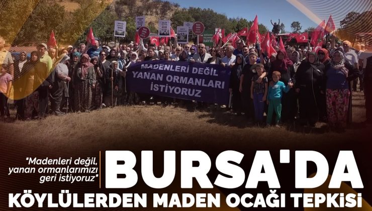 Gürsu’da Köylülerden Maden Ocağı Tepkisi