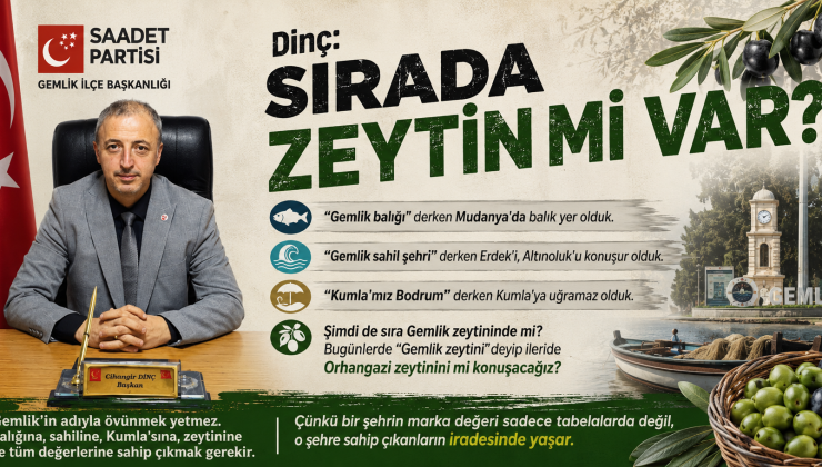 Dinç ‘Sırada Zeytin mi Var?’