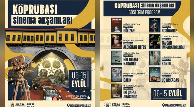 Irgandı Köprüsü’nde sinema keyfi başlıyor