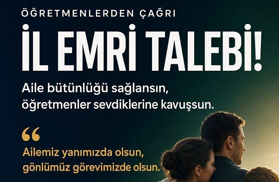 Öğretmenlerin Mazeret Tayininde Yeni Talep: “Aileler Daha Fazla Bekletilmesin, İl Emri Verilsin”