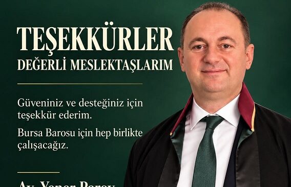 Yener Poroy’dan Bursa Barosu Başkanlığı sonrası teşekkür mesajı