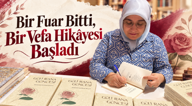 Bir Fuar Bitti, Bir Vefa Hikâyesi Başladı