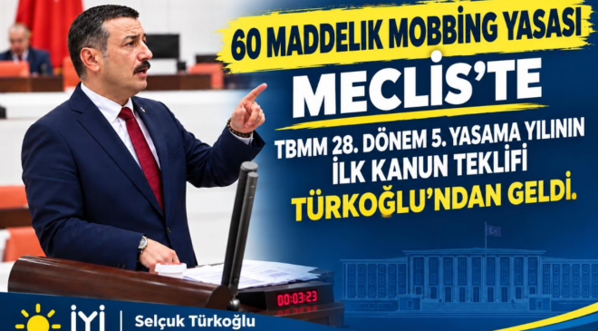 Türkoğlu: “Mobbingi şikâyet ettiği için ikinci kez mağdur edilen bir çalışan düzeni kabul edilemez”